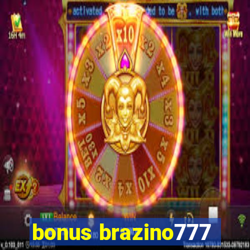 bonus brazino777