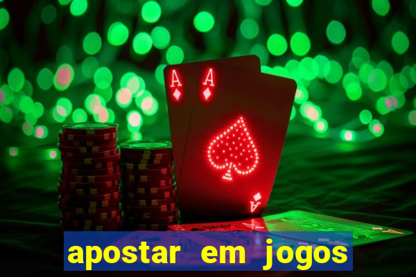 apostar em jogos de futebol online