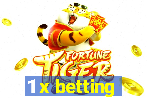 1 x betting