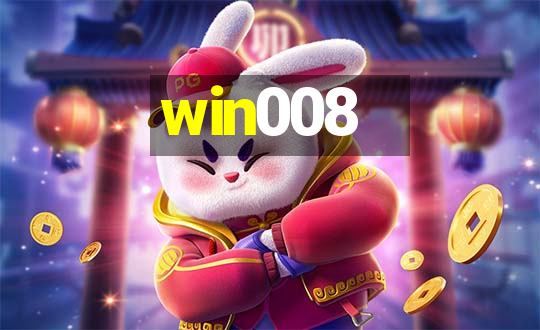 win008