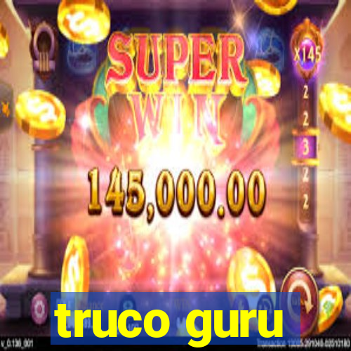 truco guru