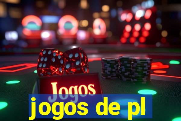 jogos de pl