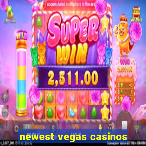 newest vegas casinos