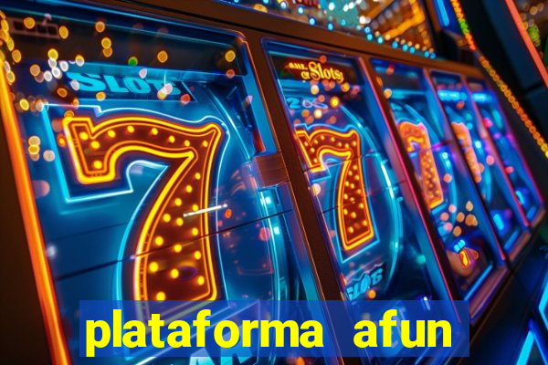 plataforma afun paga mesmo