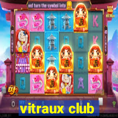 vitraux club