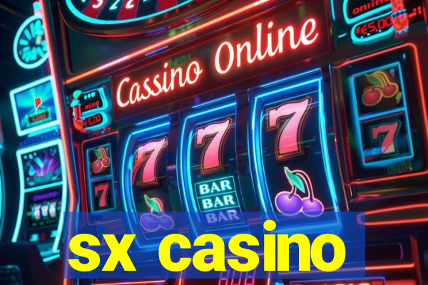 sx casino