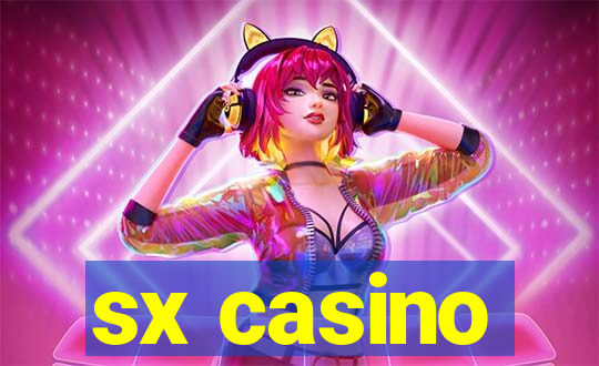 sx casino