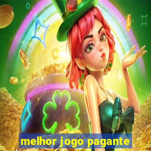 melhor jogo pagante