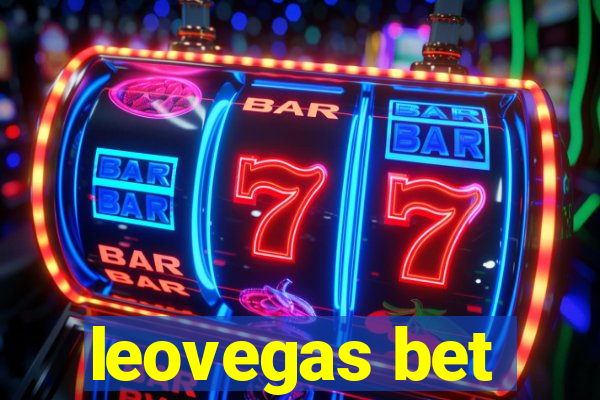 leovegas bet