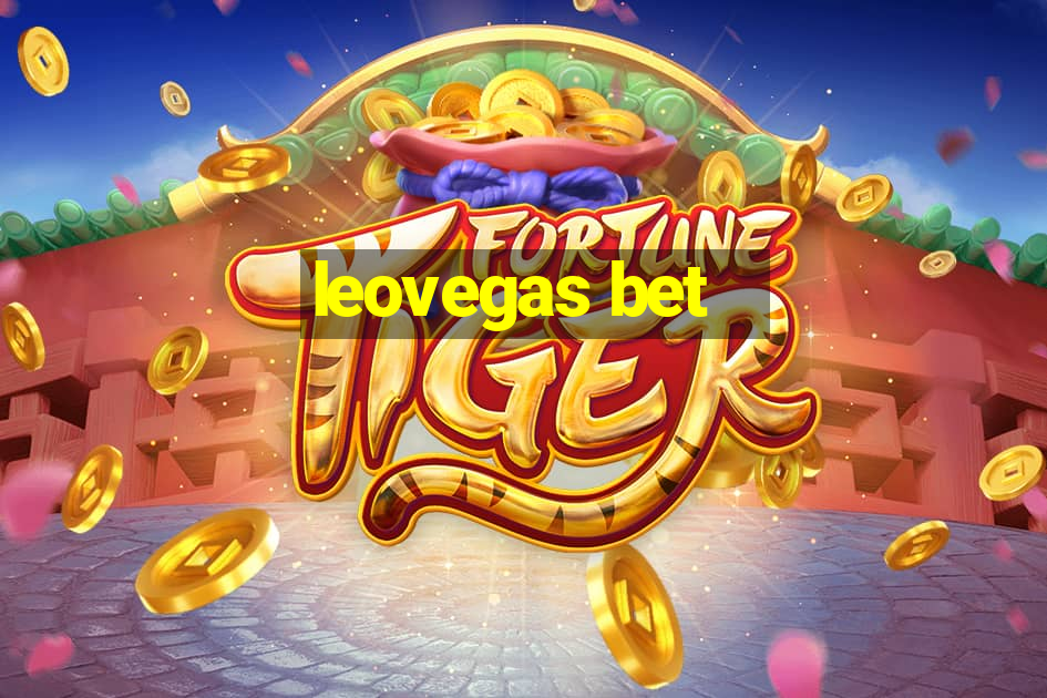 leovegas bet