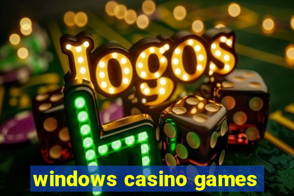 windows casino games