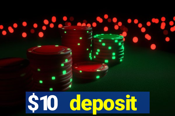 $10 deposit australian casino