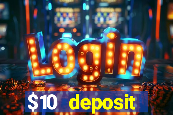 $10 deposit australian casino