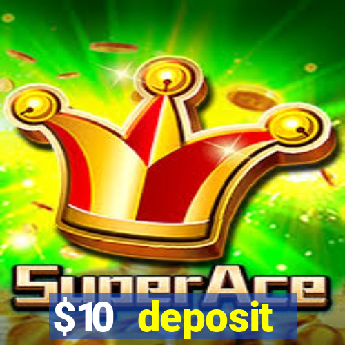 $10 deposit australian casino