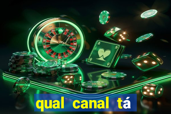 qual canal tá passando o jogo do internacional