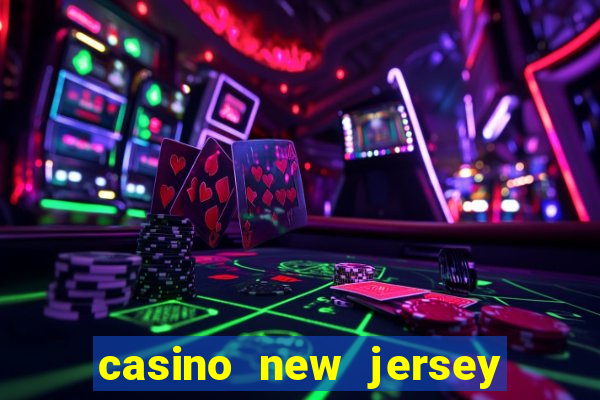 casino new jersey atlantic city