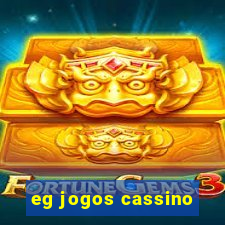 eg jogos cassino