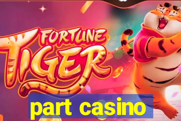 part casino