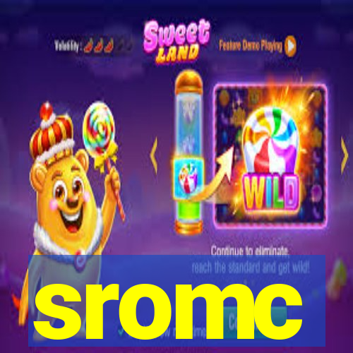 sromc