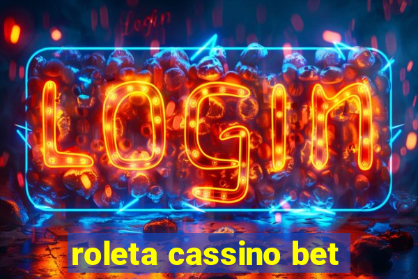 roleta cassino bet