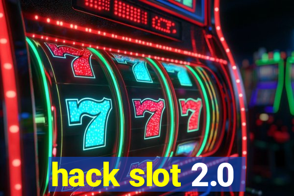 hack slot 2.0