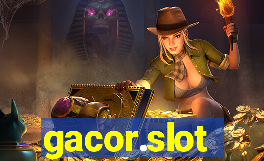 gacor.slot