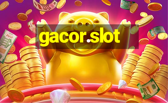 gacor.slot