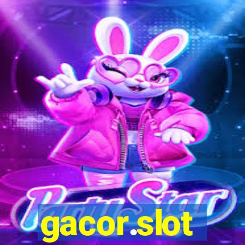 gacor.slot