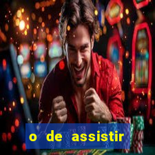 o de assistir santos hoje