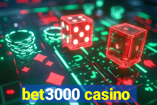 bet3000 casino