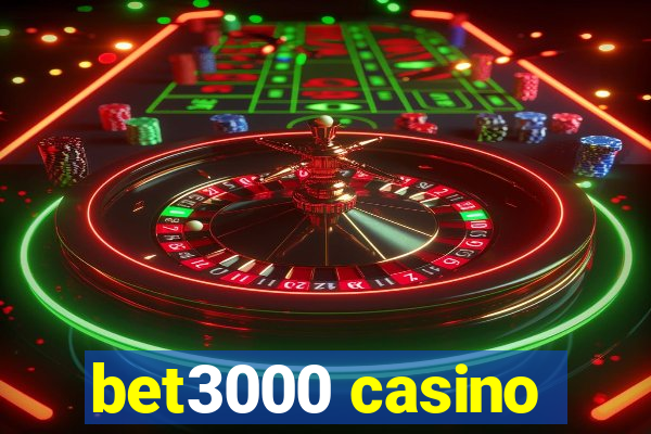 bet3000 casino