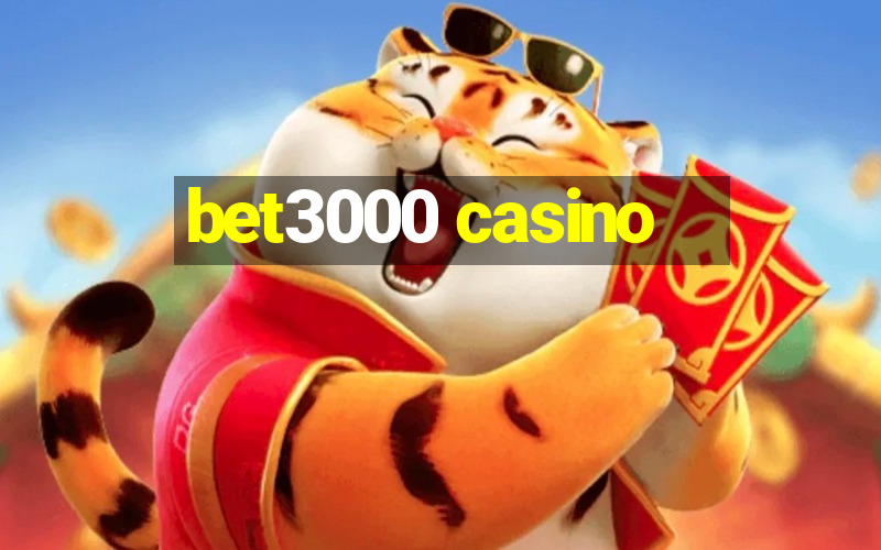 bet3000 casino