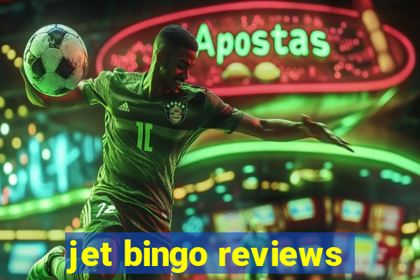 jet bingo reviews