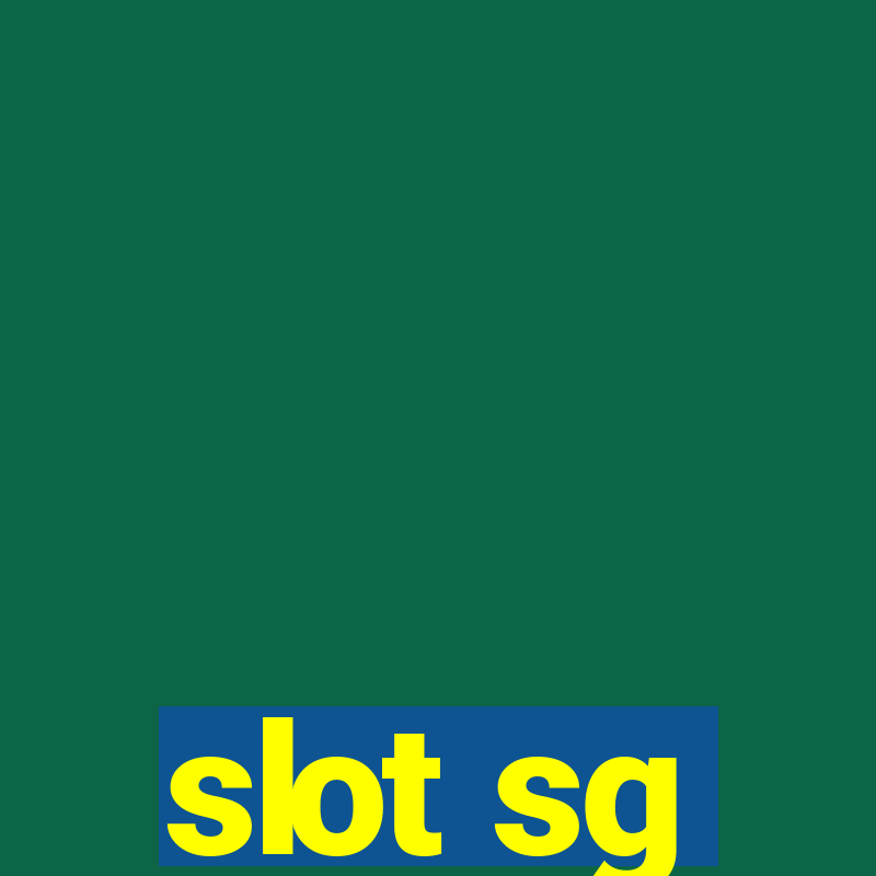 slot sg