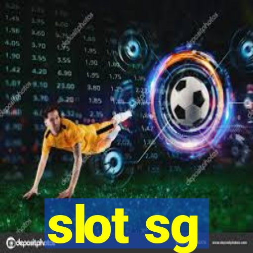 slot sg