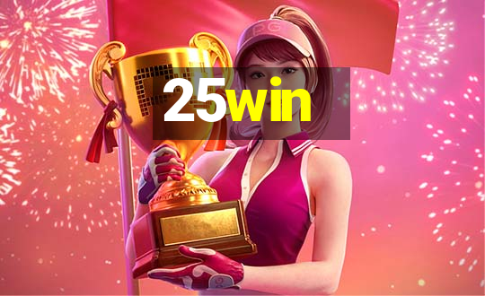 25win