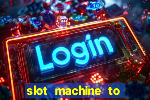 slot machine to play for free