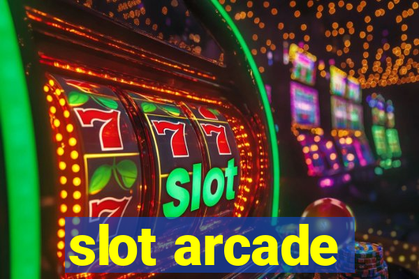 slot arcade