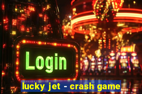 lucky jet - crash game