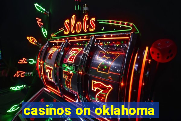 casinos on oklahoma