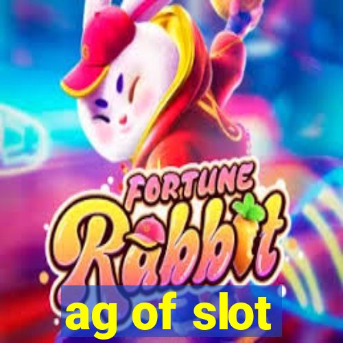 ag of slot