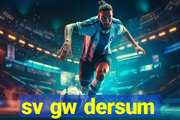 sv gw dersum