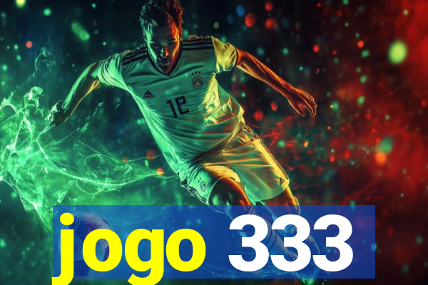 jogo 333