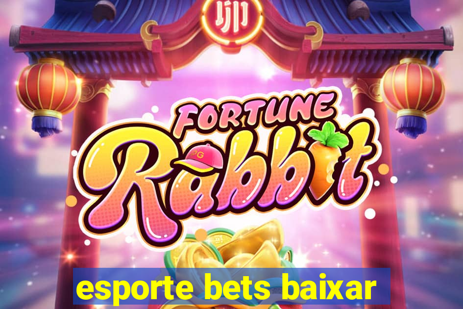 esporte bets baixar