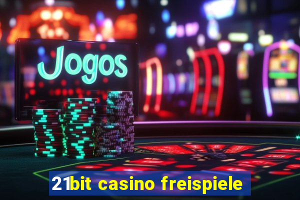 21bit casino freispiele