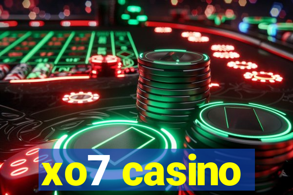 xo7 casino