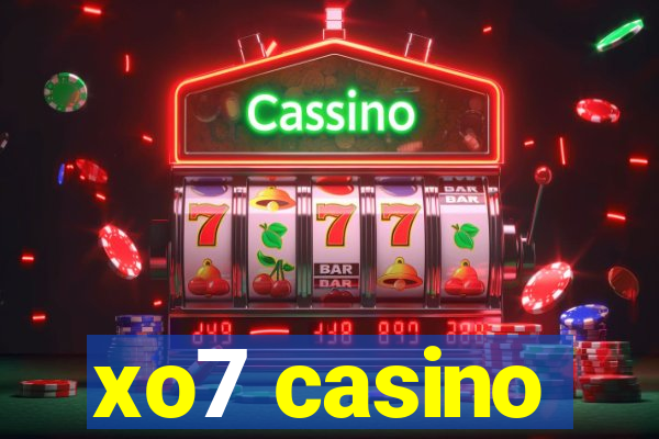 xo7 casino