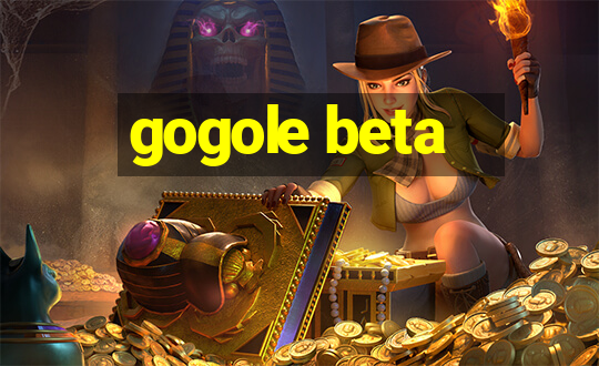 gogole beta