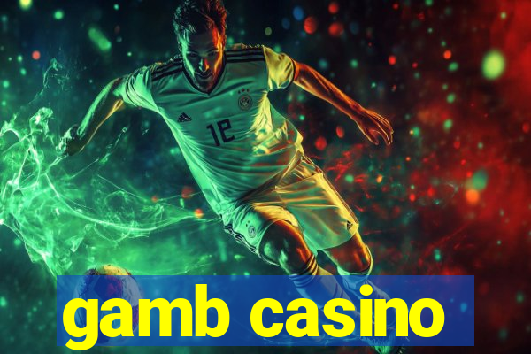 gamb casino