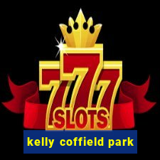 kelly coffield park